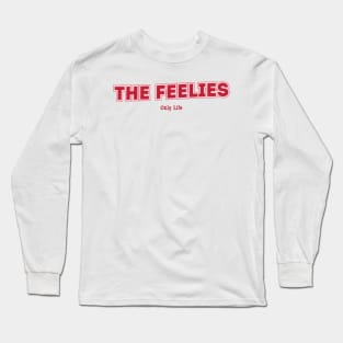 The Feelies - Only Life Long Sleeve T-Shirt